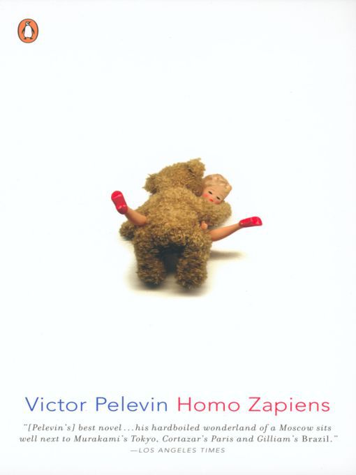 Title details for Homo Zapiens by Victor Pelevin - Available